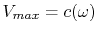 $ V_{max}=c(\omega)$