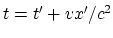 $t=t'+vx'/c^2$