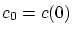 $c_0=c(0)$