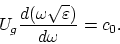 \begin{displaymath}
U_g{d(\omega\sqrt{\varepsilon})\over d\omega} = c_0.
\end{displaymath}