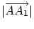 $\vert\overrightarrow{AA_1}\vert$